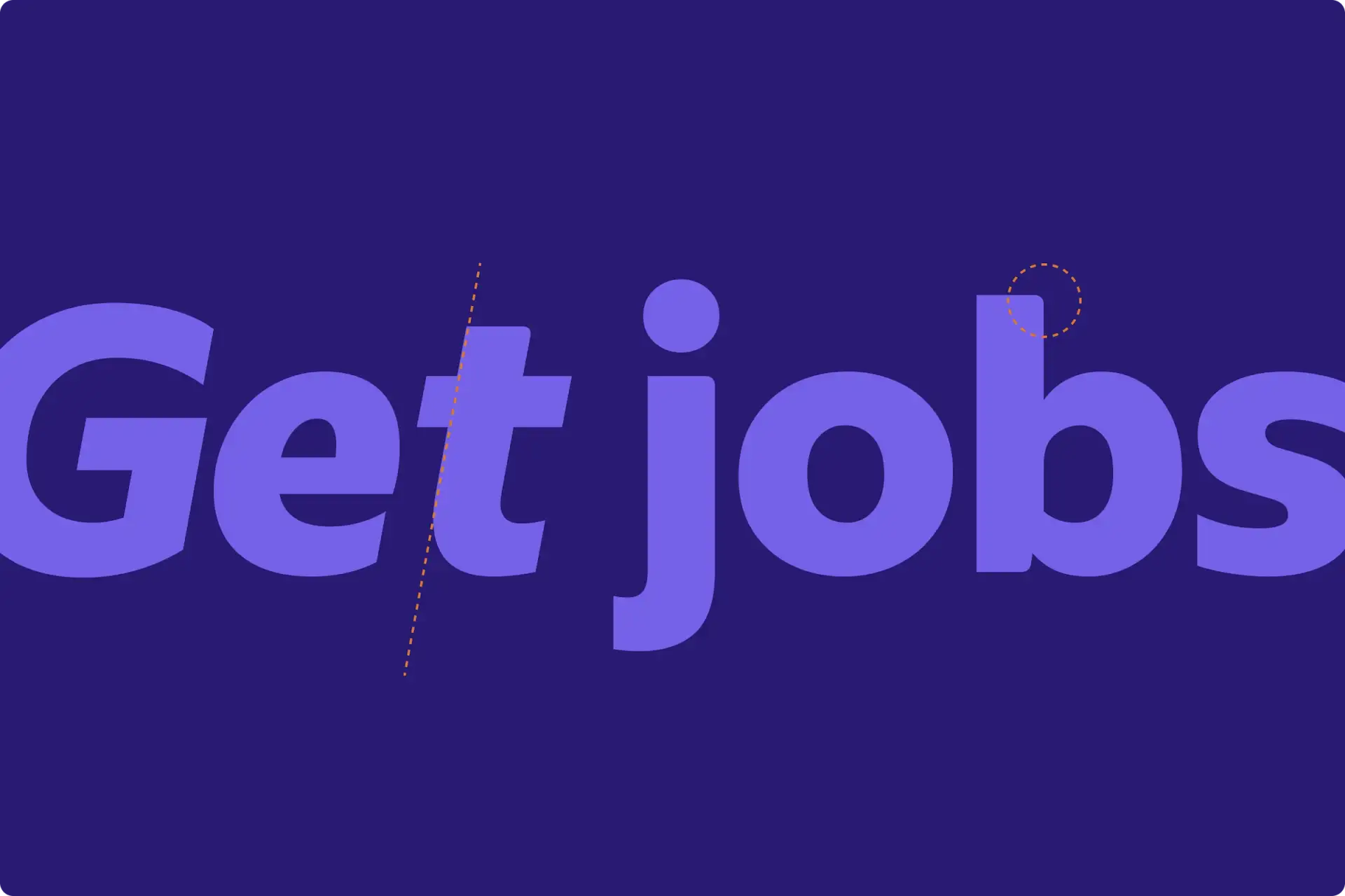 Text: get jobs