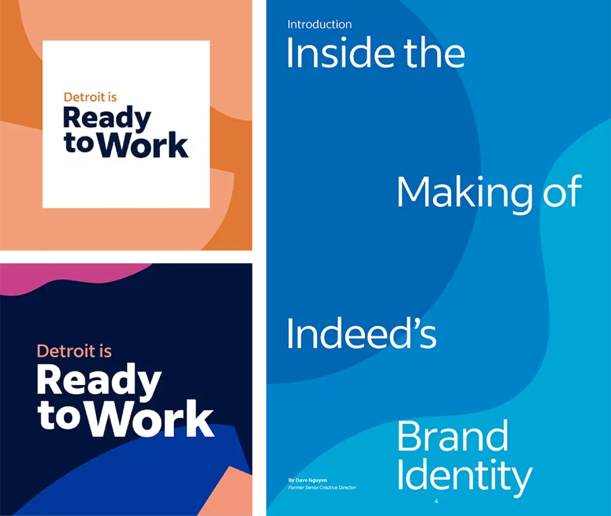 Over wavy shape backgrounds, the text Detroit is Ready to Work and text Inside the Making of Indeed's Brand Identity
